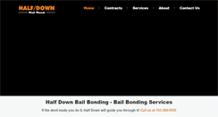 Desktop Screenshot of halfdownbailbonding.com